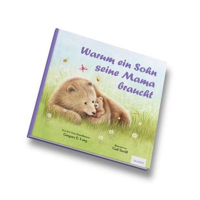 Warum ein Sohn seine Mama braucht, Gebundene Ausgabe von Gregory E. Lang, Vajosh, 978-3-690-51094-3