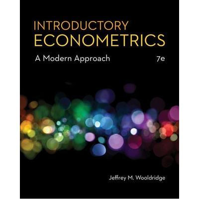 Introductory Econometrics, Gebundene Ausgabe von Jeffrey Wooldridge, Cengage Learning, 978-1-337-55886-0