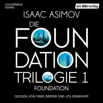 Foundation - Isaac Asimov, Audio, 9783844547955