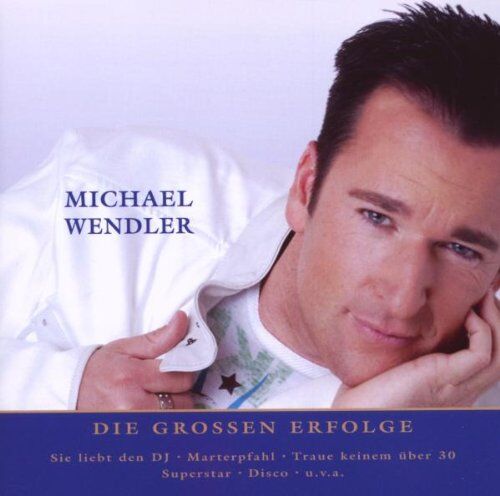Michael Wendler - Nur Das Beste - Preis vom 11.10.2026 03:10:56 h