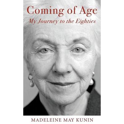 Coming of Age, Taschenbuch von Madeleine May Kunin, KNV Besorgung, 978-1-73285-408-6