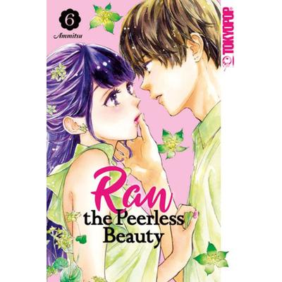 Ran the Peerless Beauty 06, Taschenbuch von Ammitsu, Tokyopop GmbH, 978-3-8420-6887-2