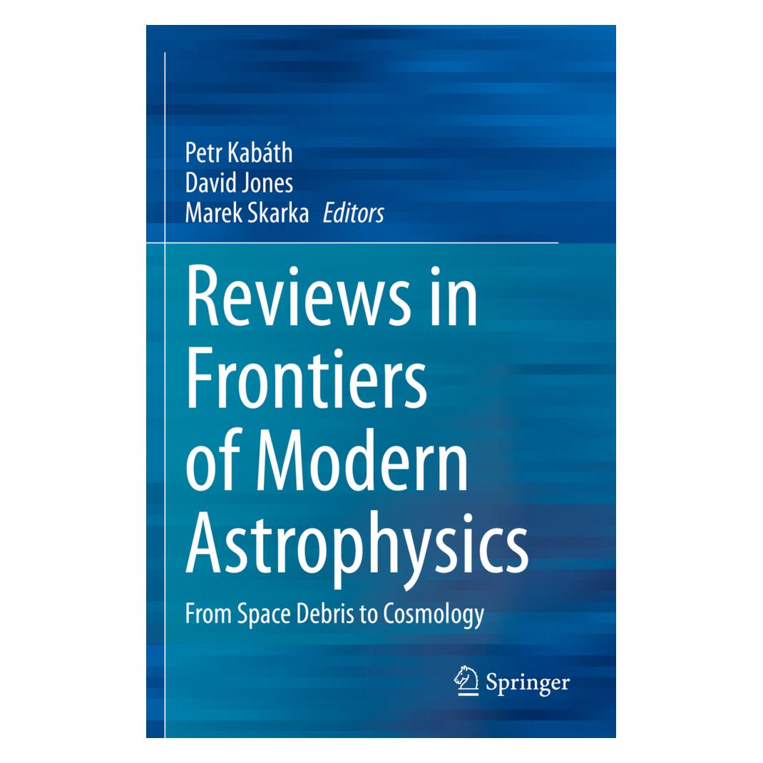 Springer Reviews in Frontiers of Modern Astrophysics (Englisch, Softcover, David Jones, Marek Skarka, Petr Kabáth) (56196205)