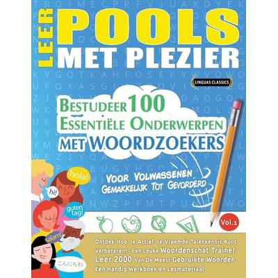 LEER POOLS MET PLEZIER - VOOR VOLWASSENEN, Taschenbuch von Linguas Classics, Linguas Classics