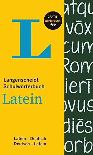 Langenscheidt - Langenscheidt Schulwörterbuch Latein - Buch mit App: Latein-Deutsch/Deutsch-Latein (Langenscheidt Schulwörterbücher) - Preis vom 04.10.2026 03:51:26 h