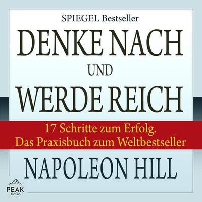 Denke nach und werde reich - Napoleon Hill,Joe Kraynak, Audio, 9781628613506
