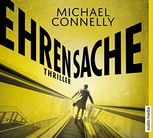 Michael Connelly - Ehrensache - Preis vom 18.10.2026 15:28:09 h