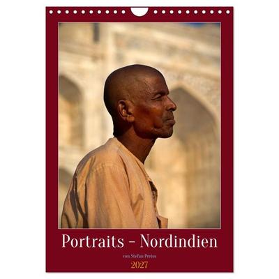 Portraits - Nordindien (Wandkalender 2027 DIN A4 hoch), CALVENDO Monatskalender