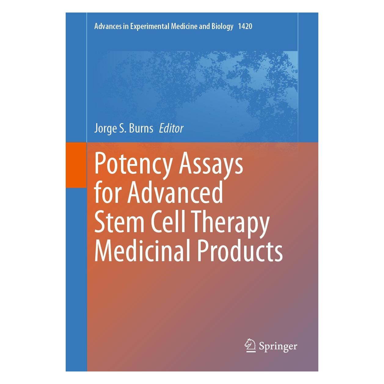 Springer Potency Assays for Advanced Stem Cell Therapy Medicinal Products (Englisch, Hardcover, Jorge S. Burns) (9783031300394)