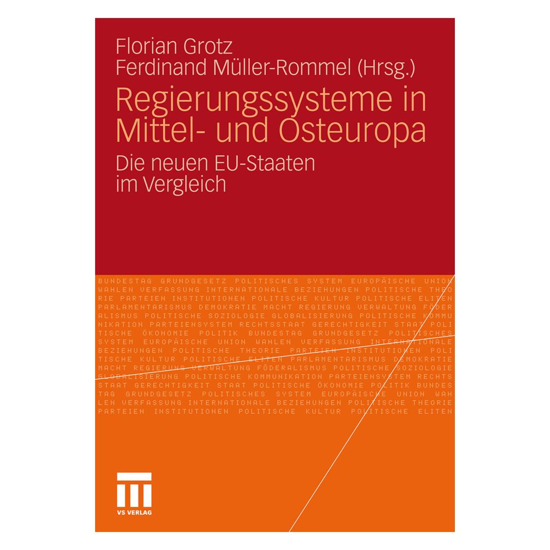 VS Regierungssysteme in Mittel- und Osteuropa (Deutsch, Softcover, Ferdinand Müller-Rommel, Florian Grotz) (55200430)