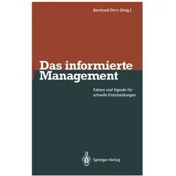 Das informierte Management, Fachbücher von Bernhard Dorn