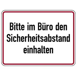 Hinweisschild - Bitte im Büro den Sicherheitsabstand einhalten
