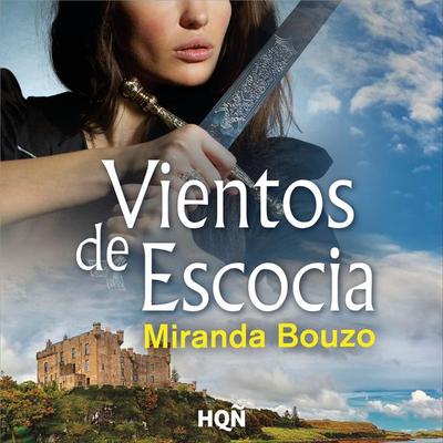 Vientos de Escocia - Miranda Bouzo, Audio, 9788410629851