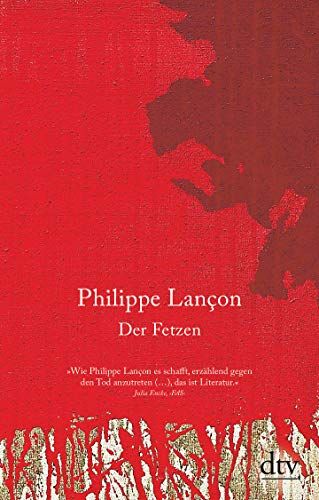 Philippe Lançon - Der Fetzen: Roman - Preis vom 01.10.2026 17:08:56 h