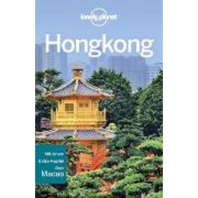 Lonely Planet Reiseführer Hongkong, Taschenbuch von Chung Wah Chow,Piera Chen, MairDuMont
