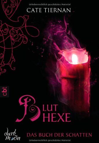 Cate Tiernan - Das Buch der Schatten - Bluthexe: Band 3 - Preis vom 18.10.2026 19:22:15 h