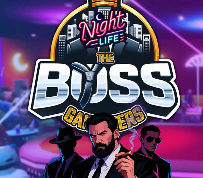 The Boss Gangsters: Nightlife PC Steam CD Key