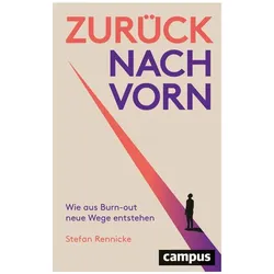 Zurück nach vorn, Ratgeber von Stefan Rennicke