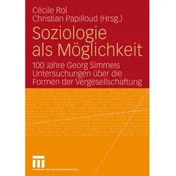 Soziologie als Möglichkeit, Fachbücher von Cécile Rol, Christian Papilloud