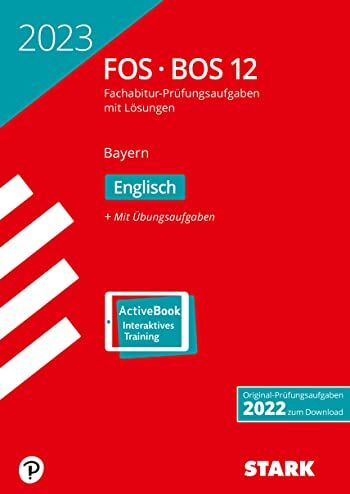 Günther Albrecht - STARK Abiturprüfung FOS/BOS Bayern 2023 - Englisch 12. Klasse - Preis vom 06.10.2026 07:26:00 h