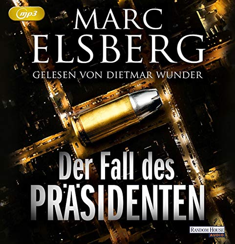 Marc Elsberg - Der Fall des Präsidenten - Preis vom 11.10.2026 03:10:56 h