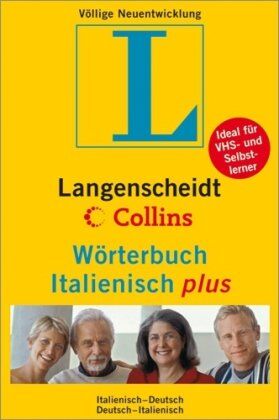 Collins in Zusammenarbeit mit der Langenscheidt-Redaktion - Langenscheidt Collins Wörterbuch Italienisch plus: Italienisch-Deutsch / Deutsch-Italienisch. Über 90.000 Stichwörter und Wendungen - Preis vom 02.10.2026 23:42:20 h