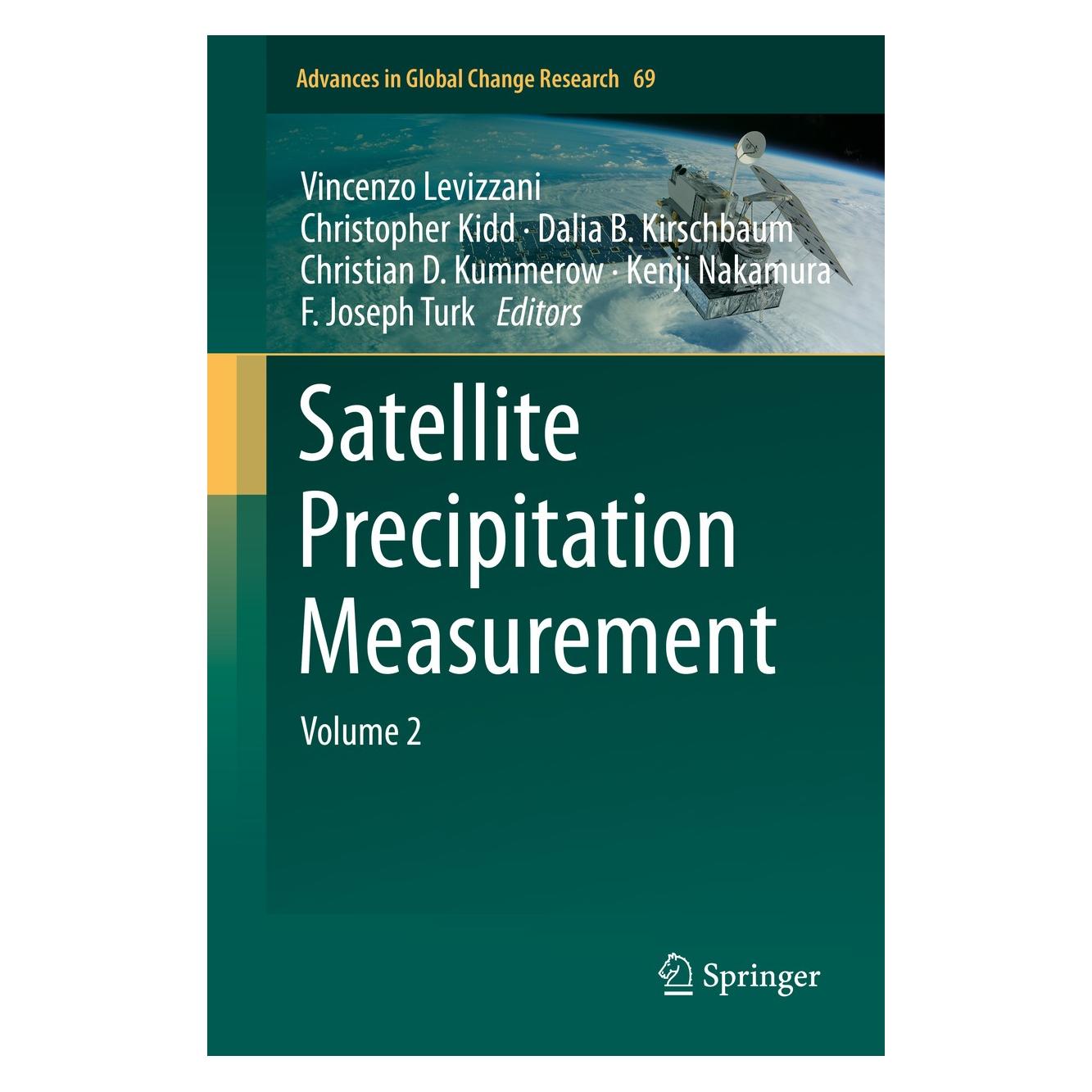 Springer Satellite Precipitation Measurement (Englisch, Hardcover, Christian D. Kummerow, Christopher Kidd, Dalia B. Kirschbaum, F. Joseph Turk, Kenji Nakamura, Vincenzo Levizzani) (9783030357979)