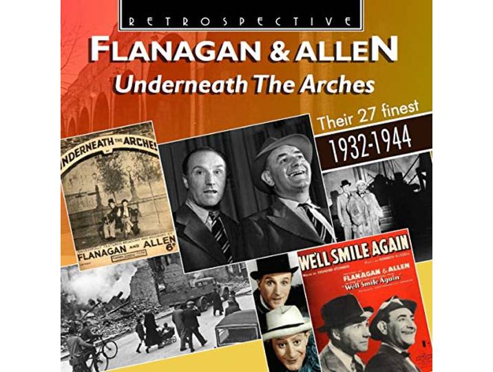 Flanagan & Allen: Underneath the Arches