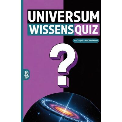 Universum Wissensquiz, Taschenbuch von Grübelgold Rätselhefte, Epubli, 978-3-565-14506-5