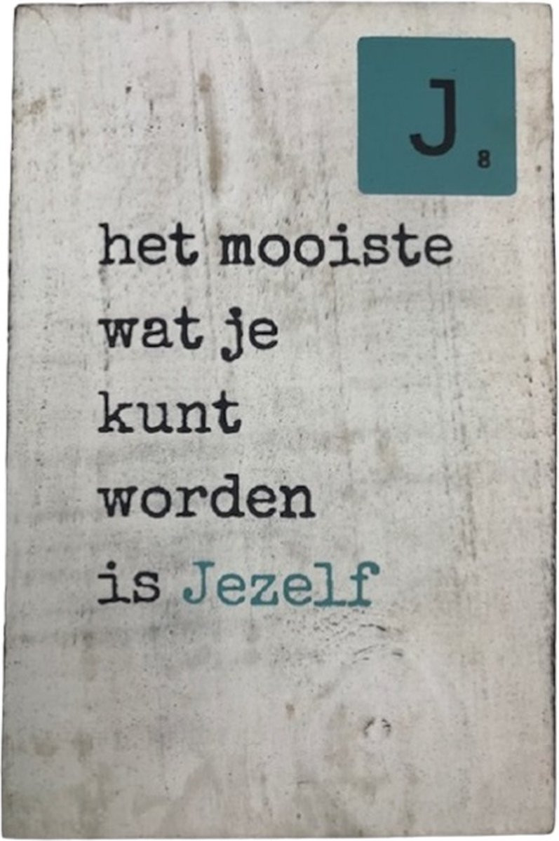 Jezelf Tekstblok 10x15 cm, 2 cm dik