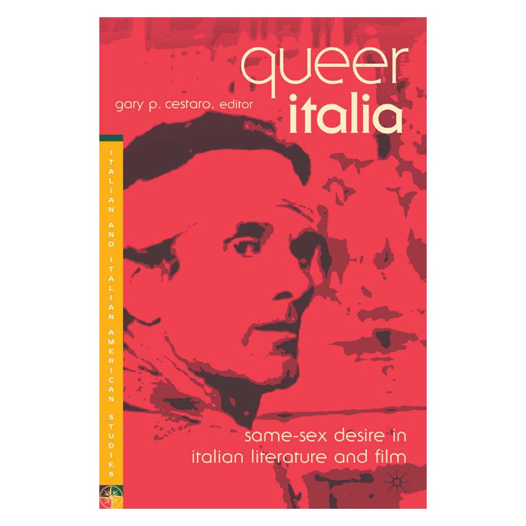 Springer Queer Italia: Same-Sex Desire in Italian Literature and Film (Englisch, Softcover, G. Cestaro) (55615299)