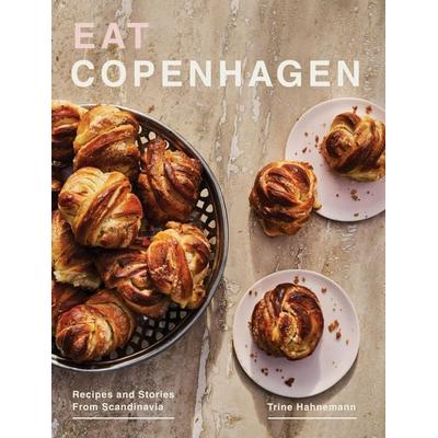 Eat Copenhagen, Gebundene Ausgabe von Trine Hahnemann, Hardie Grant London Ltd., 978-1-83783-283-5