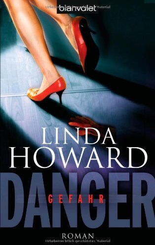 Linda Howard - Danger - Gefahr: Roman - Preis vom 17.10.2026 19:25:27 h