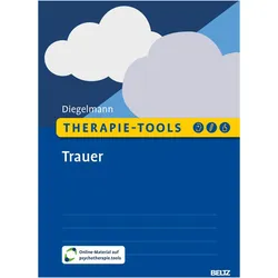 Therapie-Tools Trauer, Fachbücher von Christa Diegelmann