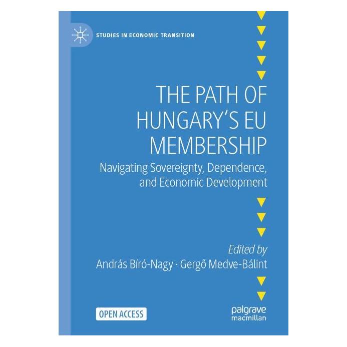 Springer The Path of Hungary's EU Membership (Englisch, Hardcover, András Bíró-Nagy, Gergő Medve-Bálint) (59048022)