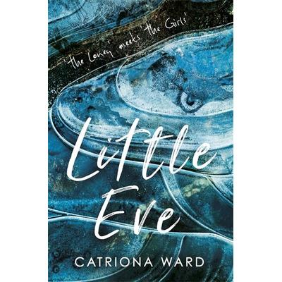 Ward, C: Little Eve, Taschenbuch von Catriona Ward, Orion Publishing Group