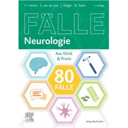 80 Fälle Neurologie, Fachbücher von Simone van de Loo, Christian Henke, Rebecca Seiler, Johannes Rieger