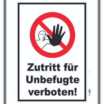 HB-Druck Zutritt für Unbefugte verboten Schild A0 Rückseite selbstklebend