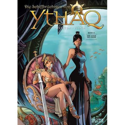Die Schiffbrüchigen von Ythaq. Band 11, Gebundene Ausgabe von Christophe Arleston,Adrien Floch, Splitter-Verlag, 978-3-86869-566-3