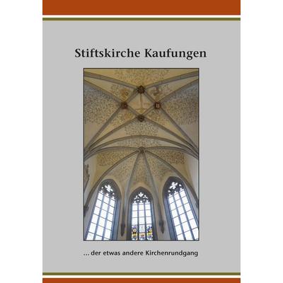 Stiftskirche Kaufungen, Taschenbuch von , ConferencePoint, 978-3-936406-73-3