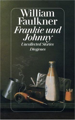 William Faulkner - Frankie und Johnny - Preis vom 10.10.2026 11:48:34 h