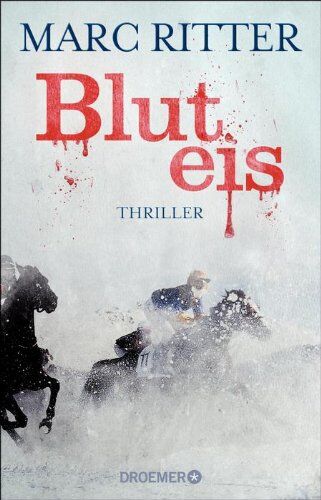 Marc Ritter - Bluteis: Thriller - Preis vom 12.10.2026 11:37:12 h