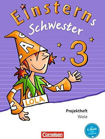Annette Schumpp - Einsterns Schwester - Sprache und Lesen - Neubearbeitung: 3. Schuljahr - Projektheft - Preis vom 17.10.2026 19:25:27 h
