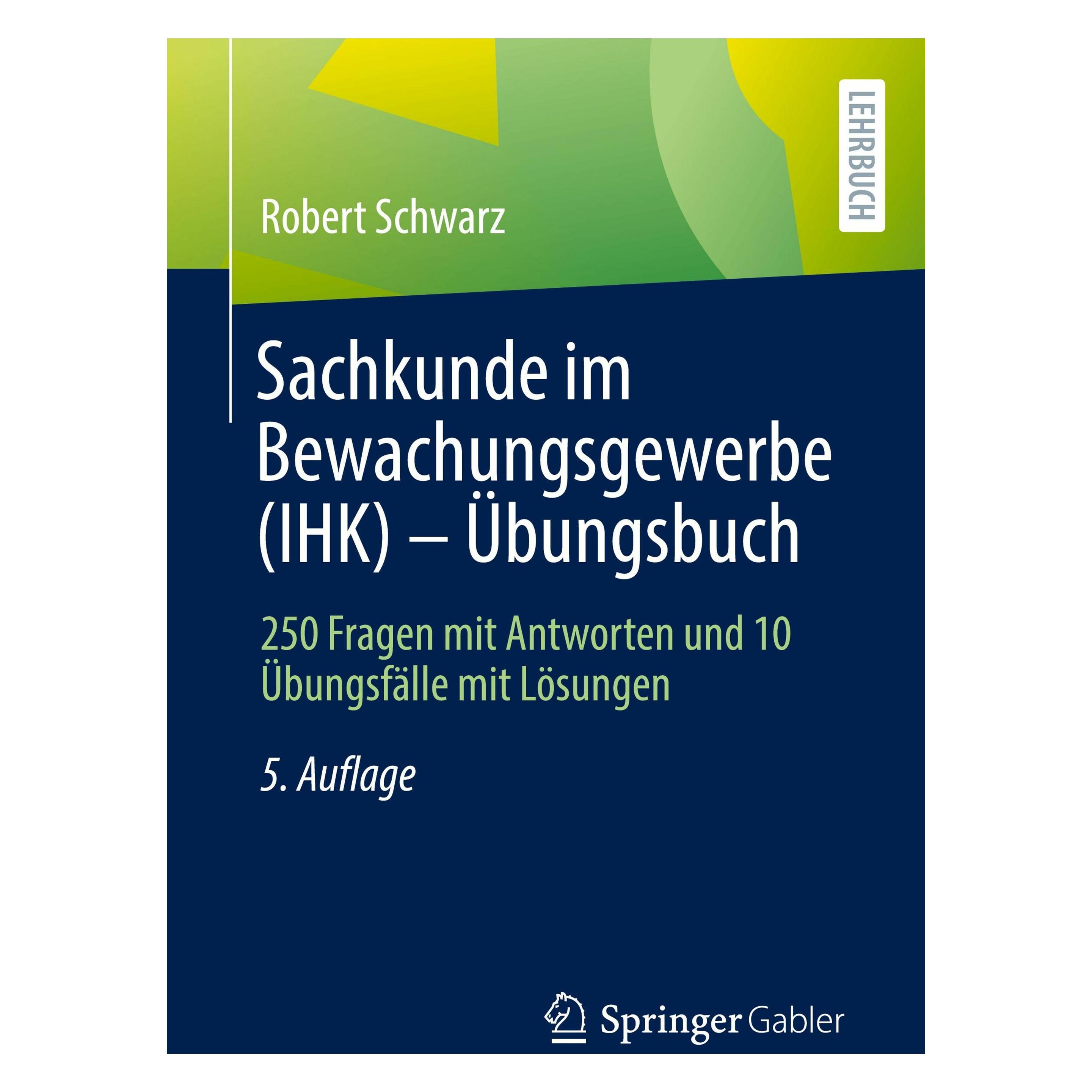 Springer Schwarz:Sachkunde im Bewachungsgewerbe (Deutsch, Softcover, Robert Schwarz) (40657822)