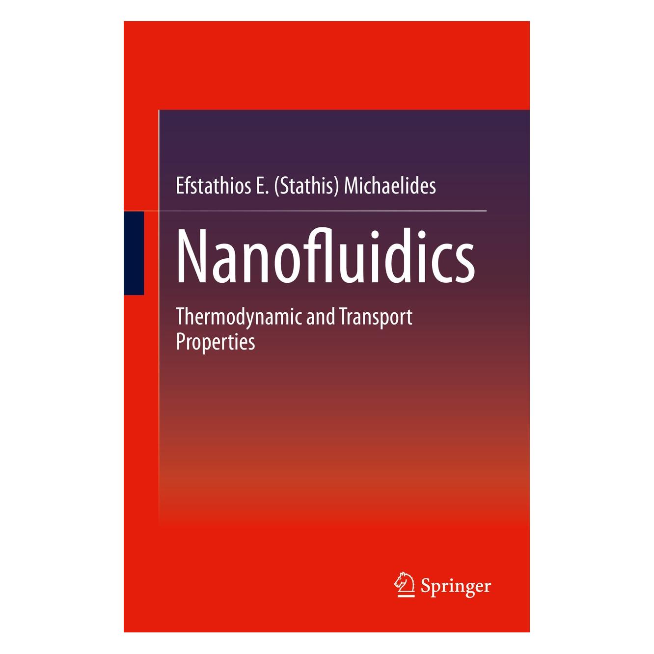 Springer Nanofluidics (Englisch, Hardcover, Efstathios E Michaelides, Efstathios E. (Stathis) Michaelides) (9783319056203)