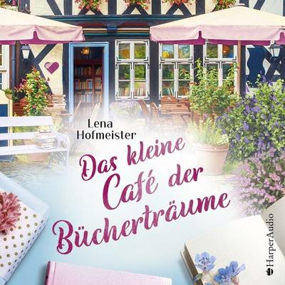 Das kleine Café der Bücherträume (ungekürzt) - Lena Hofmeister, Audio, 9783749901920