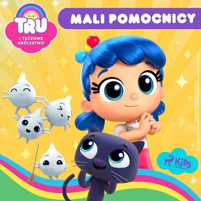 Tru i Tęczowe Królestwo: Mali pomocnicy - Guru Studio, Audio, 9788727190686