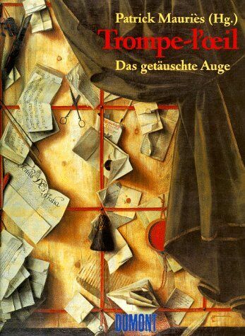 Patrick Mauriès - Trompe-l'oeil - Das getäuschte Auge - Preis vom 05.10.2026 03:47:11 h