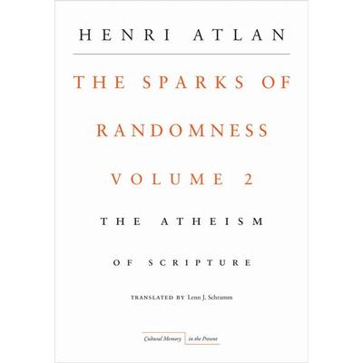 The Sparks of Randomness, Volume 2, Taschenbuch von Henri Atlan, Stanford University Press, 978-0-8047-6135-2