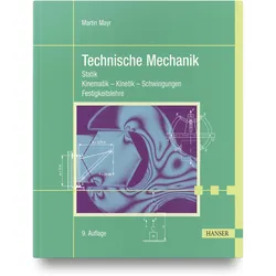 Technische Mechanik, Fachbücher von Martin Mayr